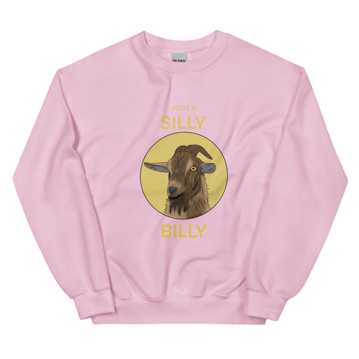 SILLY BILLY Unisex Sweatshirt