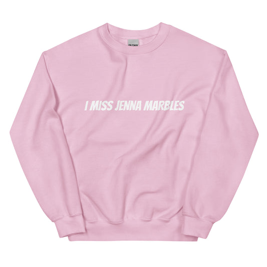 I MISS JENNA MARBLES Unisex Sweatshirt